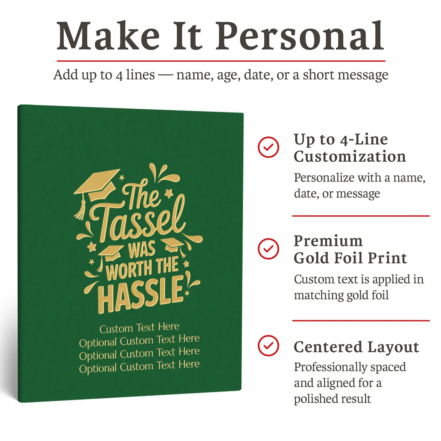 Graduation Guest Book Alternative – The Tassel Was Worth the Hassle (GREEN)